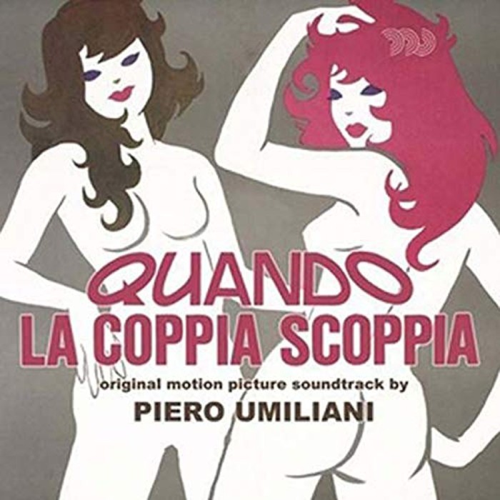 Piero Umiliani - Quando La Coppia Scoppia