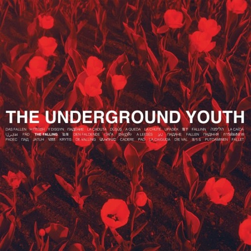 Underground Youth - Falling (Transparent Red Vinyl)
