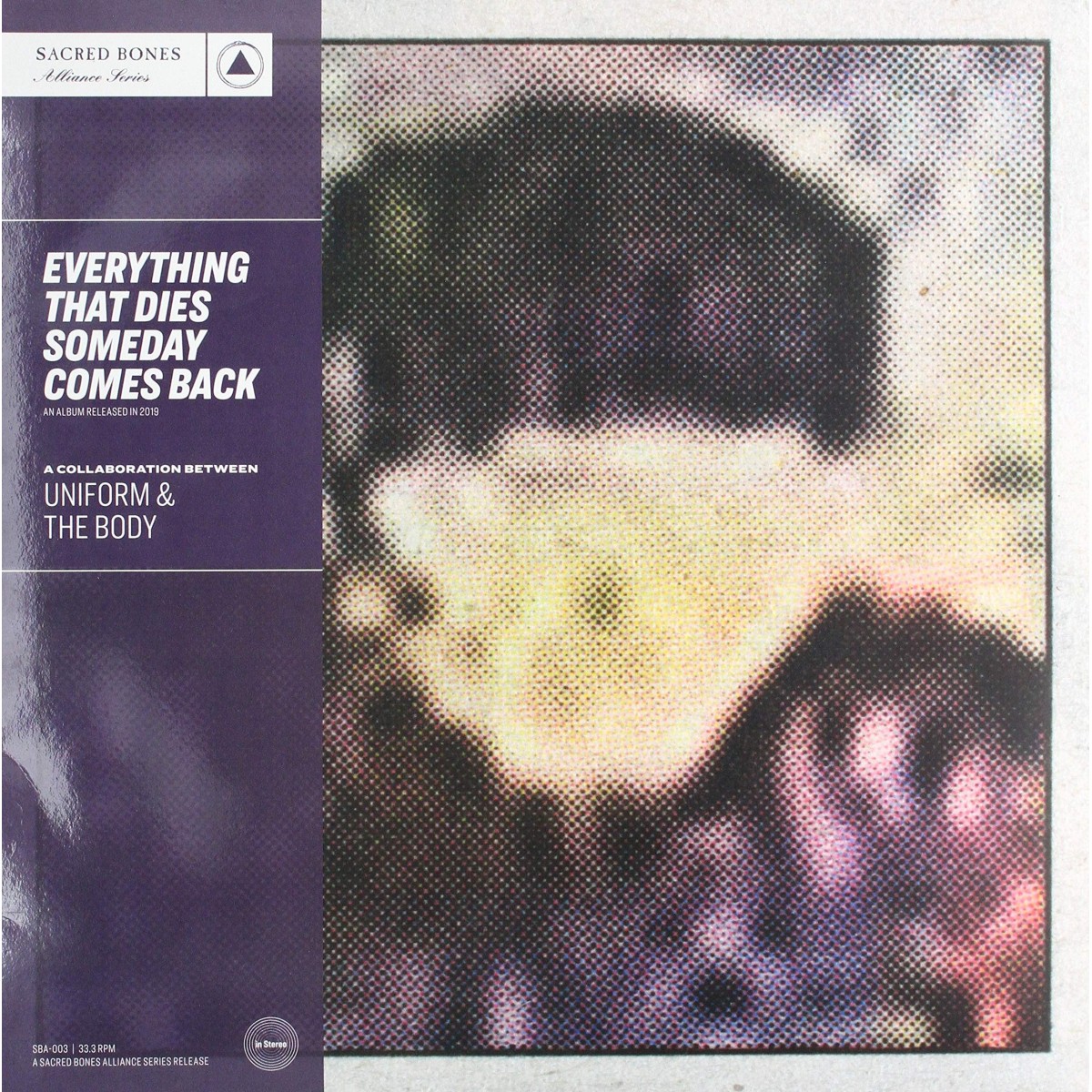 Uniform & The Body - Everything That Dies Someday Comes Back (Purple Vinyl)