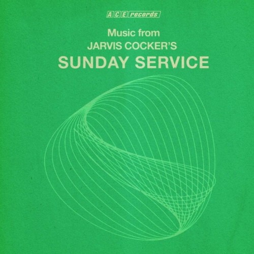 Various Artists - Music From Jarvis Cocker's Sunday Service