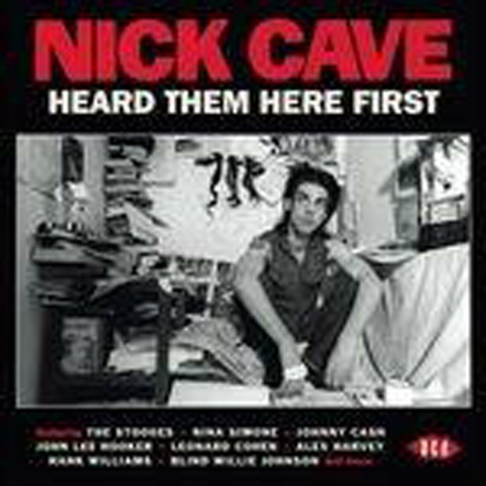 Various Artists - Nick Cave Heard Them Here First