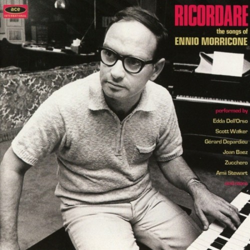 Various Artists - Ricordare: The Songs Of Ennio Morricone
