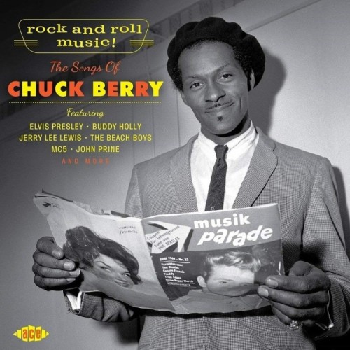 Various Artists - Rock And Roll Music! The Songs Of Chuck Berry