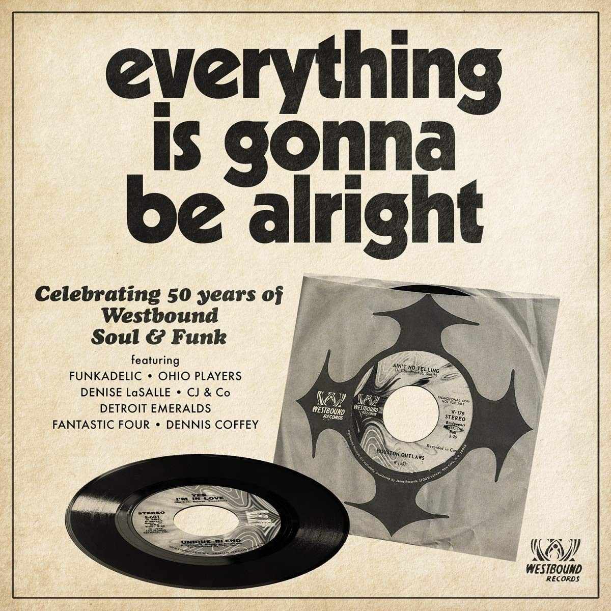 Various Artists - Everything Is Gonna Be Alright - Celebrating 50 Years Of Westbound Soul & Funk