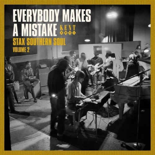 Various Artists - Everybody Makes A Mistake - Stax Southern Soul Volume 2