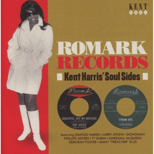 Various Artists - Romark Records - Kent Harris Soul Sides