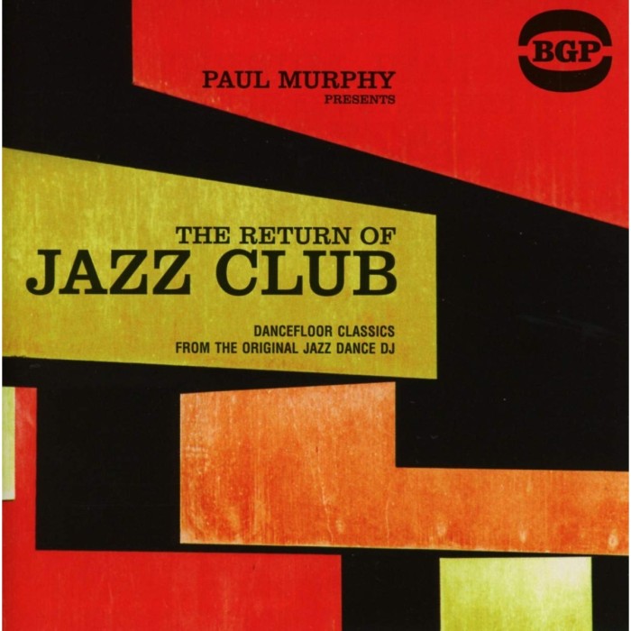 Various Artists - Paul Murphy Presents The Return Of Jazz Club