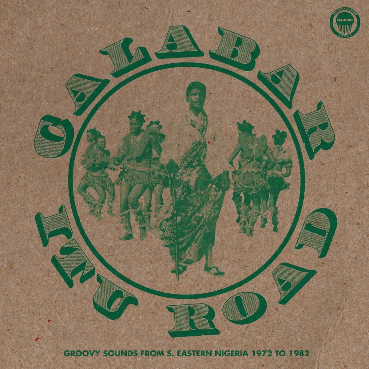Various Artists - Calabar-Itu Road: Groovy Sounds From South Eastern Nigeria 1972 To 1982