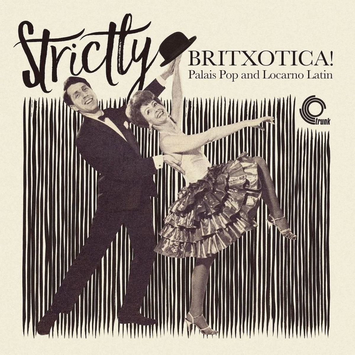 Various Artists - Strictly Britxotica! - Palais Pop And Locarno Latin