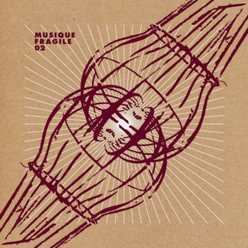 Various Artists - Musique Fragile 02