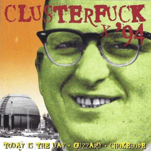 Various Artists - Clusterfuck 94 [Extremely Limited]