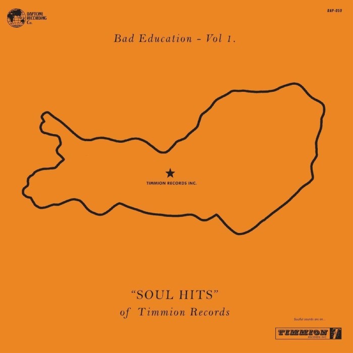 Various Artists - Bad Education - Vol.1 | Soul Hits Of Timmion Records