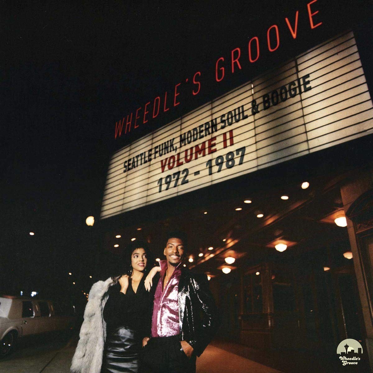 Various Artists - Wheedle's Groove: Seattle Funk, Modern Soul And Boogie - Volume II 1972-1987