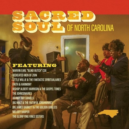 Various Artists - Sacred Soul Of North Carolina
