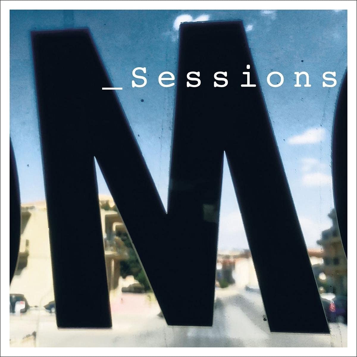 Various Artists - M_Sessions