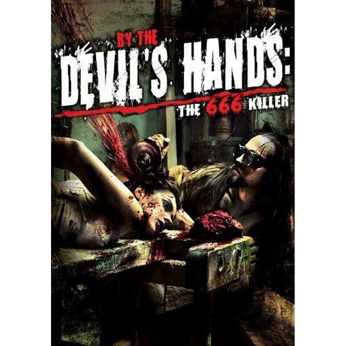 Various Artists - By The Devil's Hand: The 666 Killer