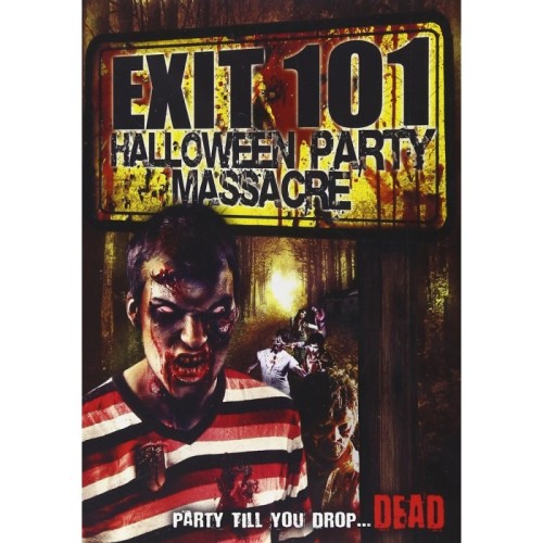 Various Artists - Exit 101: Halloween Party Massacre