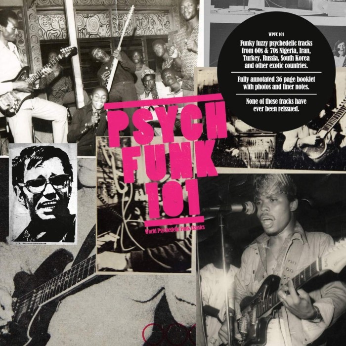 Various Artists - Psych-Funk 101 - A Global Psychedelic Funk Curriculum
