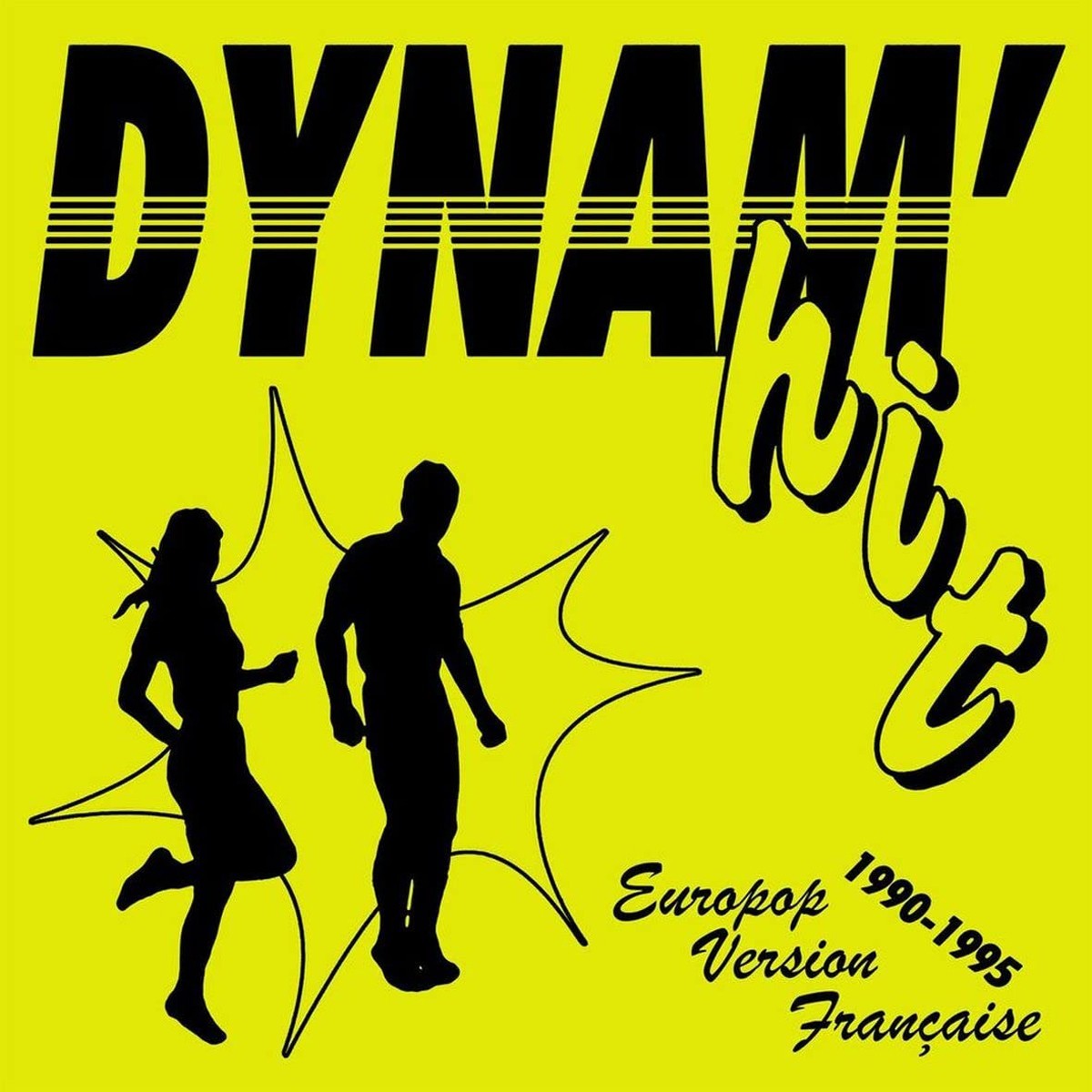 Various Artists - Dynam Hit - Europop Version Francaise - 1990/1995