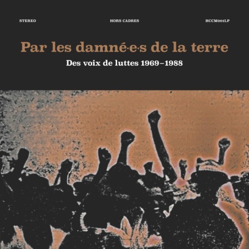 Various Artists - Par Les Damnées De La Terre (By The Wretched Of The Earth)