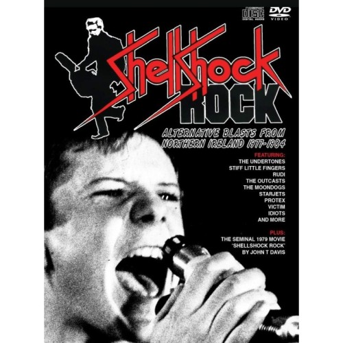 Various Artists - Shellshock Rock - Alternative Blasts From Northern Ireland 1977-1984