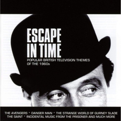 Various Artists - Escape In Time: Popular British Televison Themes Of The 1960s