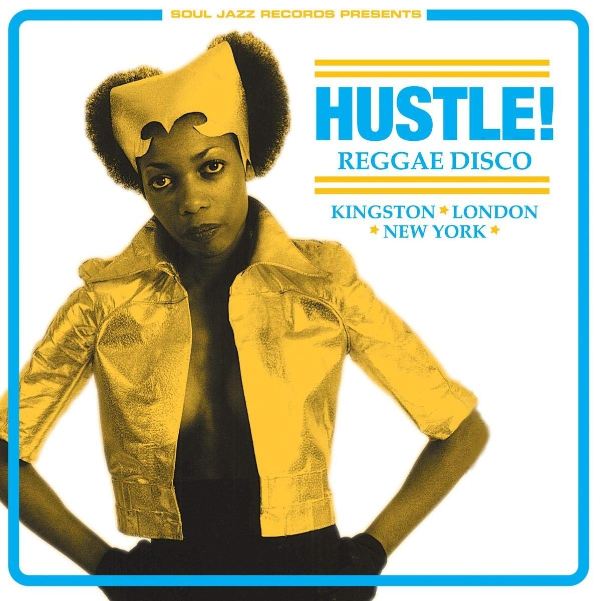 Various Artists - Hustle! Reggae Disco - Kingston, London, New York