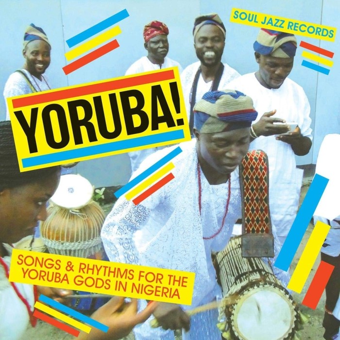 Various Artists - Yoruba! Songs & Rhythms For The Yoruba Gods In Nigeria