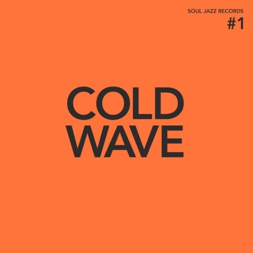 Various Artists - Cold Wave No.1 (Orange Vinyl)