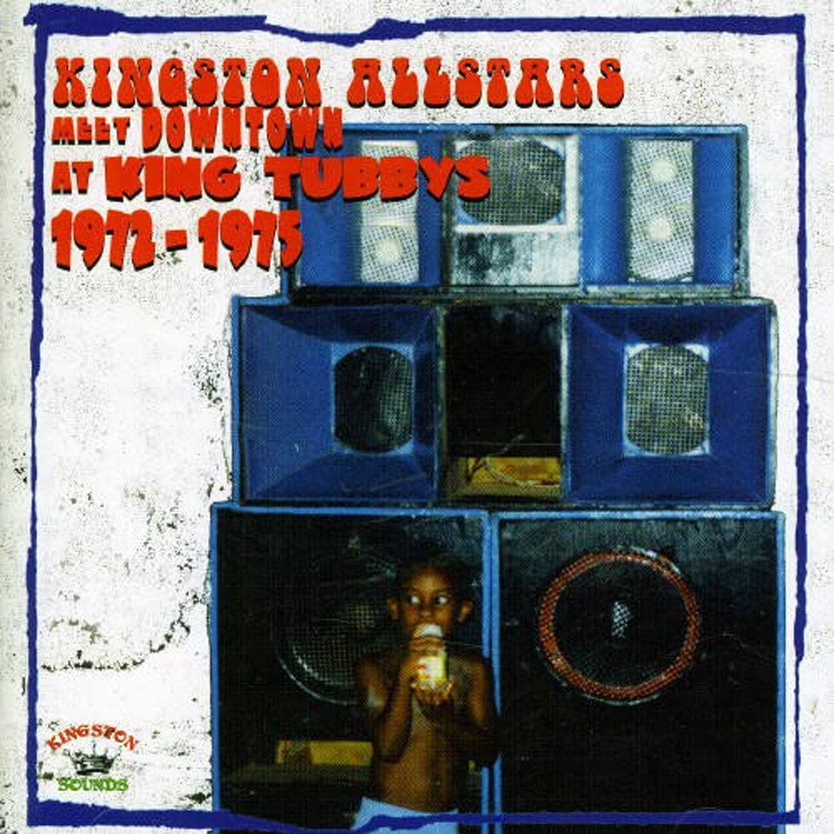 Various Artists - Kingston Allstars Meet Downtown At King Tubbys 1972 - 1975
