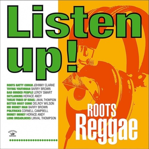 Various Artists - Listen Up! - Roots Reggae
