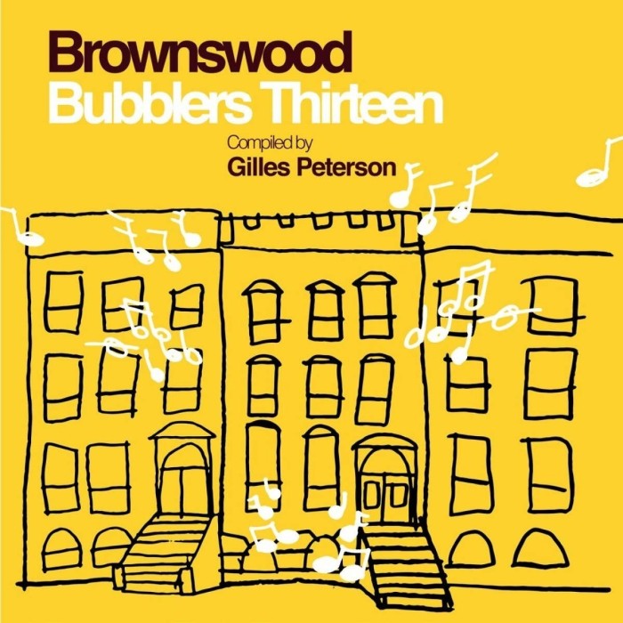Various Artists - Brownswood Bubblers Thirteen - Compiled By Gilles Peterson