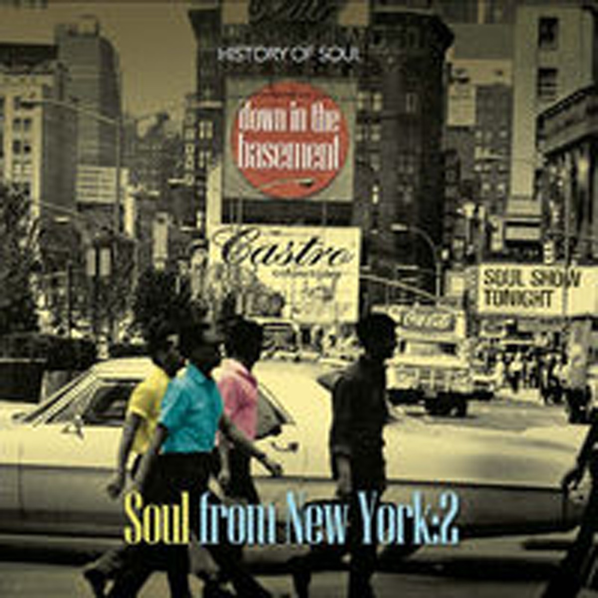 Various Artists - Down In The Basement: Soul From New York Volume 2