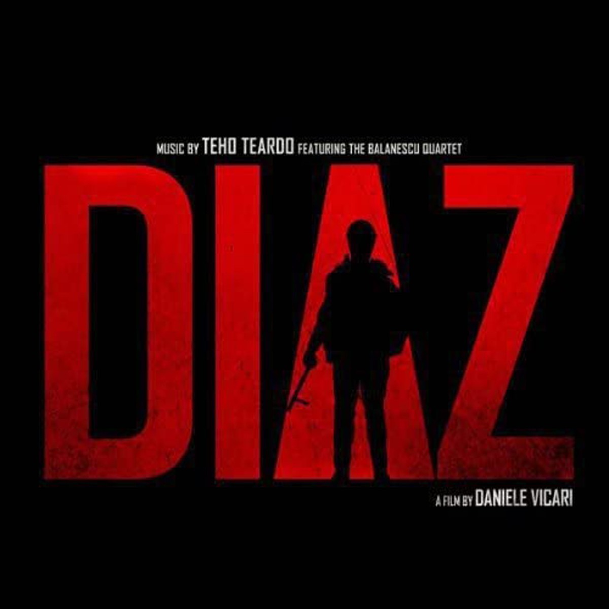Various Artists - Diaz - Original Motion Picture Soundtrack