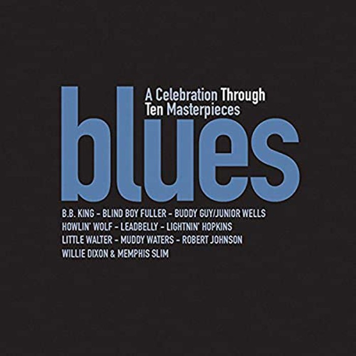 Various Artists - Blues - A Celebration Through Ten Masterpieces
