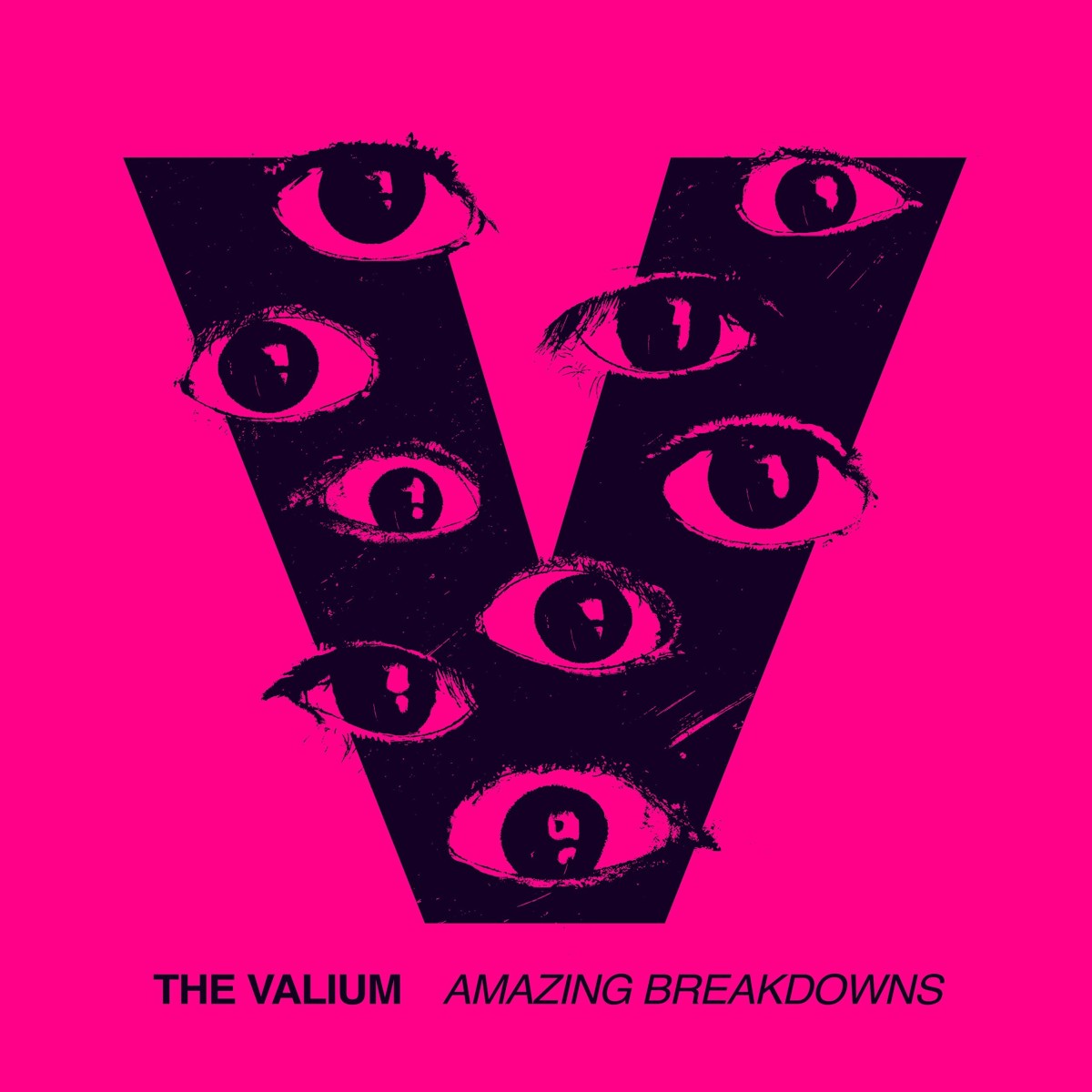 Valium - Amazing Breakdowns