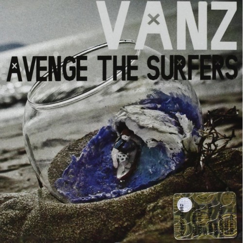 Vanz - Avenge The Surfers
