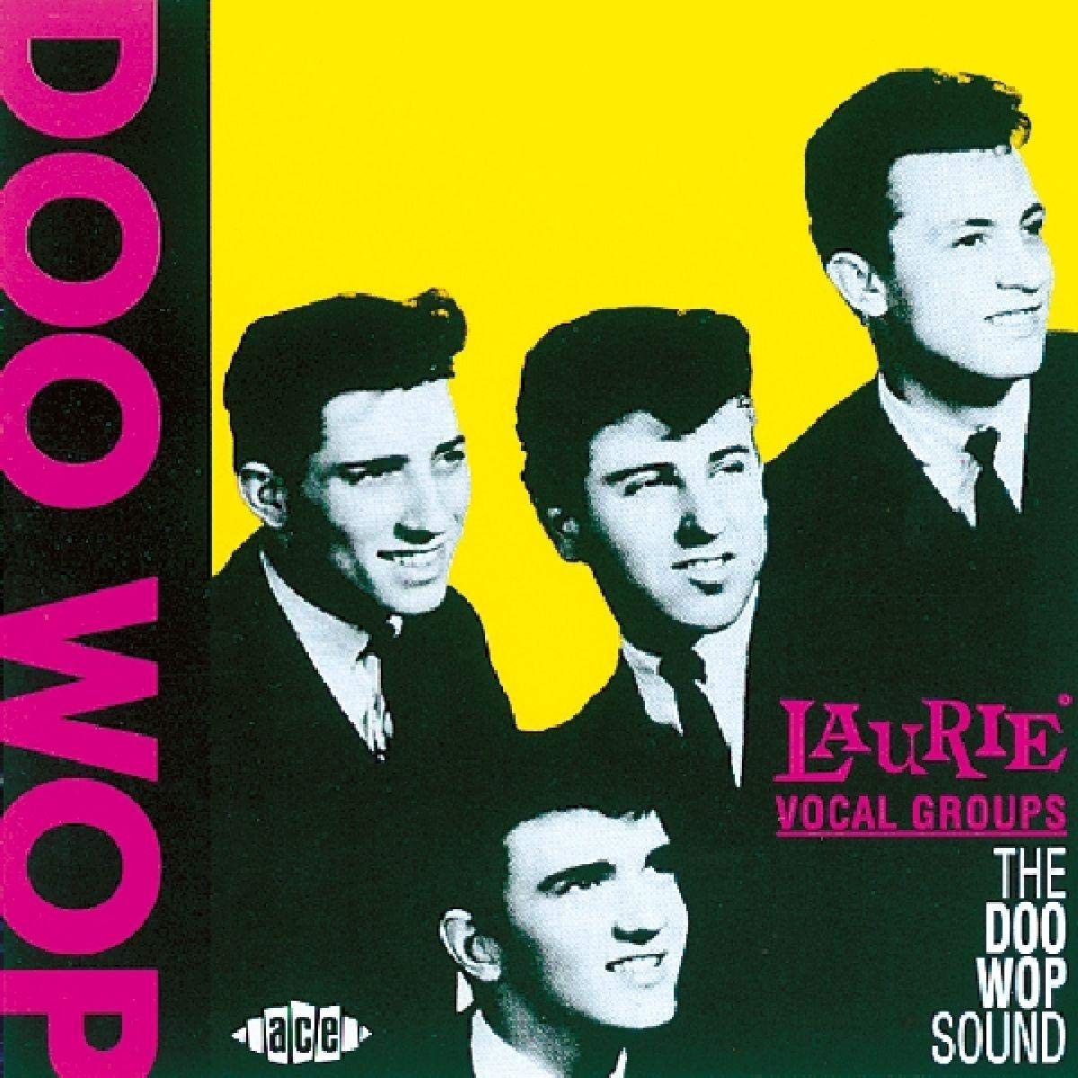 Various Artists - Laurie Vocal Groups: The Doo Wop Sound