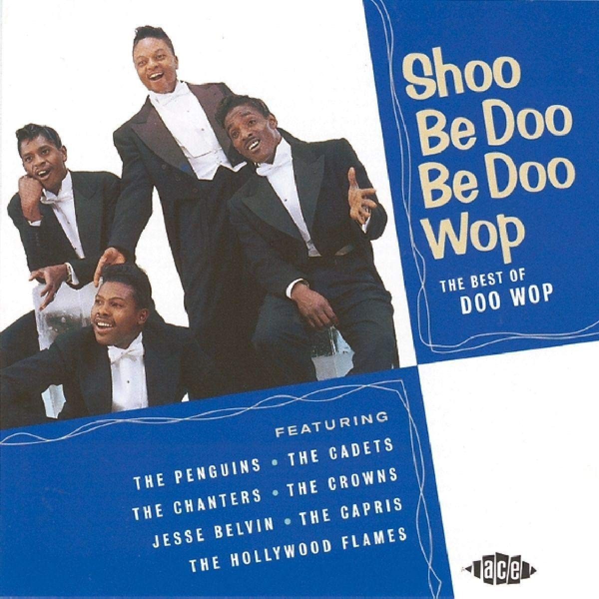 Various Artists - Shoo Be Doo Be Doo Wop