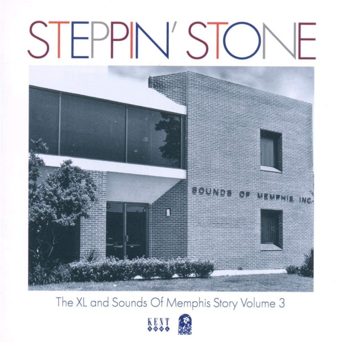 Various Artists - Steppin Stone: The XL And Sounds Of Memphis Story Volume 3