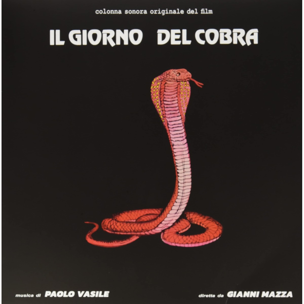 Paolo Vasile - Il Giorno Del Cobra