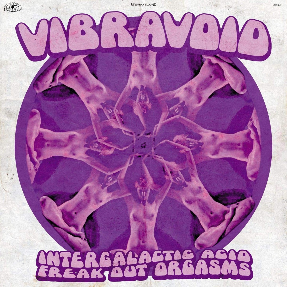 Vibravoid - Intergalactic Acid Freak Out Orgasms