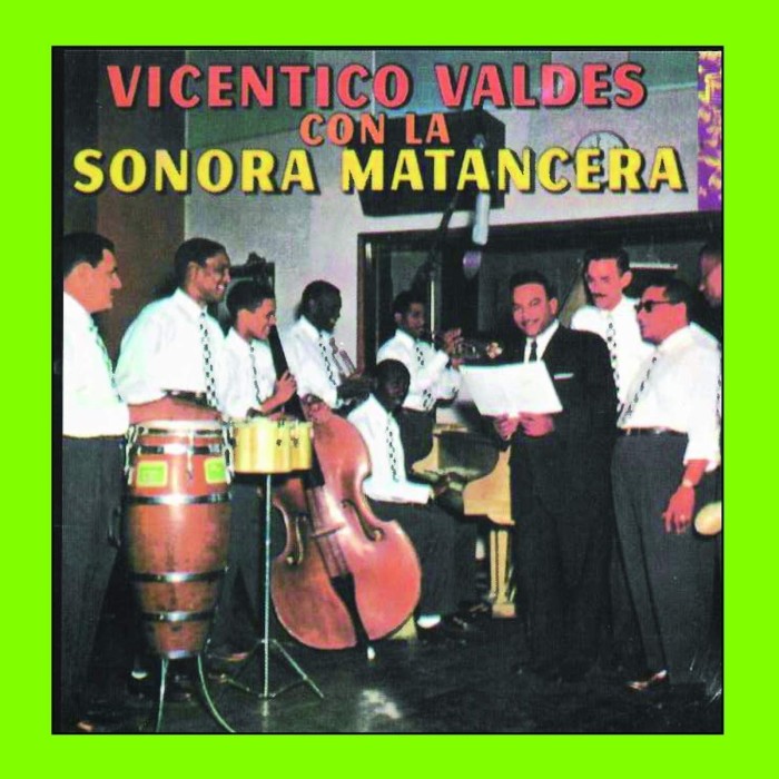 Vicentico Valdes Con La Sonora Matancera - Vicentico Valdes Con La Sonora Matancera