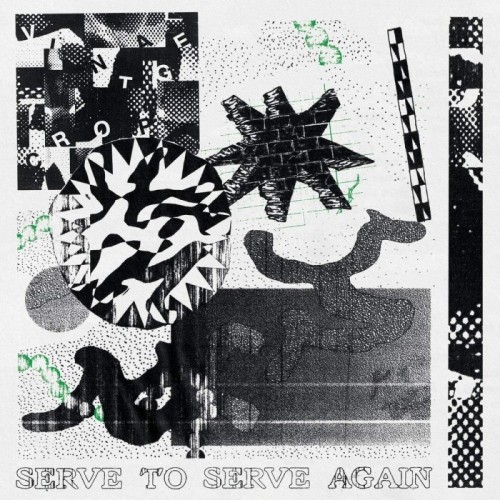 Vintage Crop - Serve To Serve Again