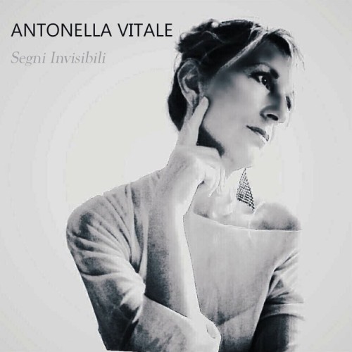 Antonella Vitale - Segni Invisibili