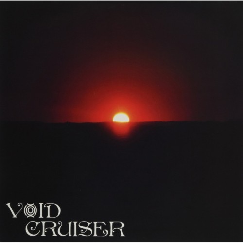 Void Cruiser - Overstaying My Welcome