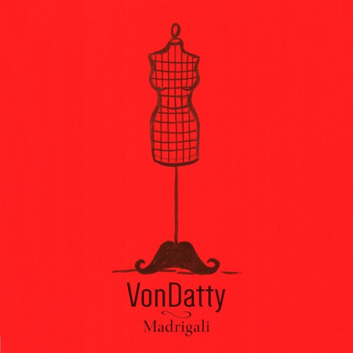 Von Datty - Madrigali