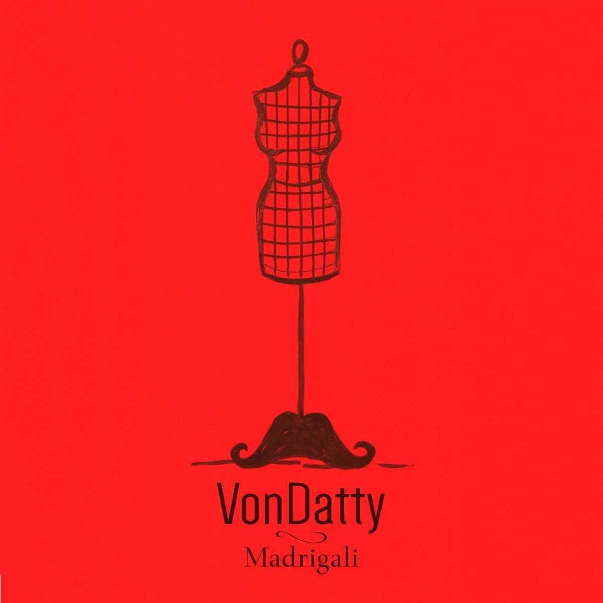 Von Datty - Madrigali