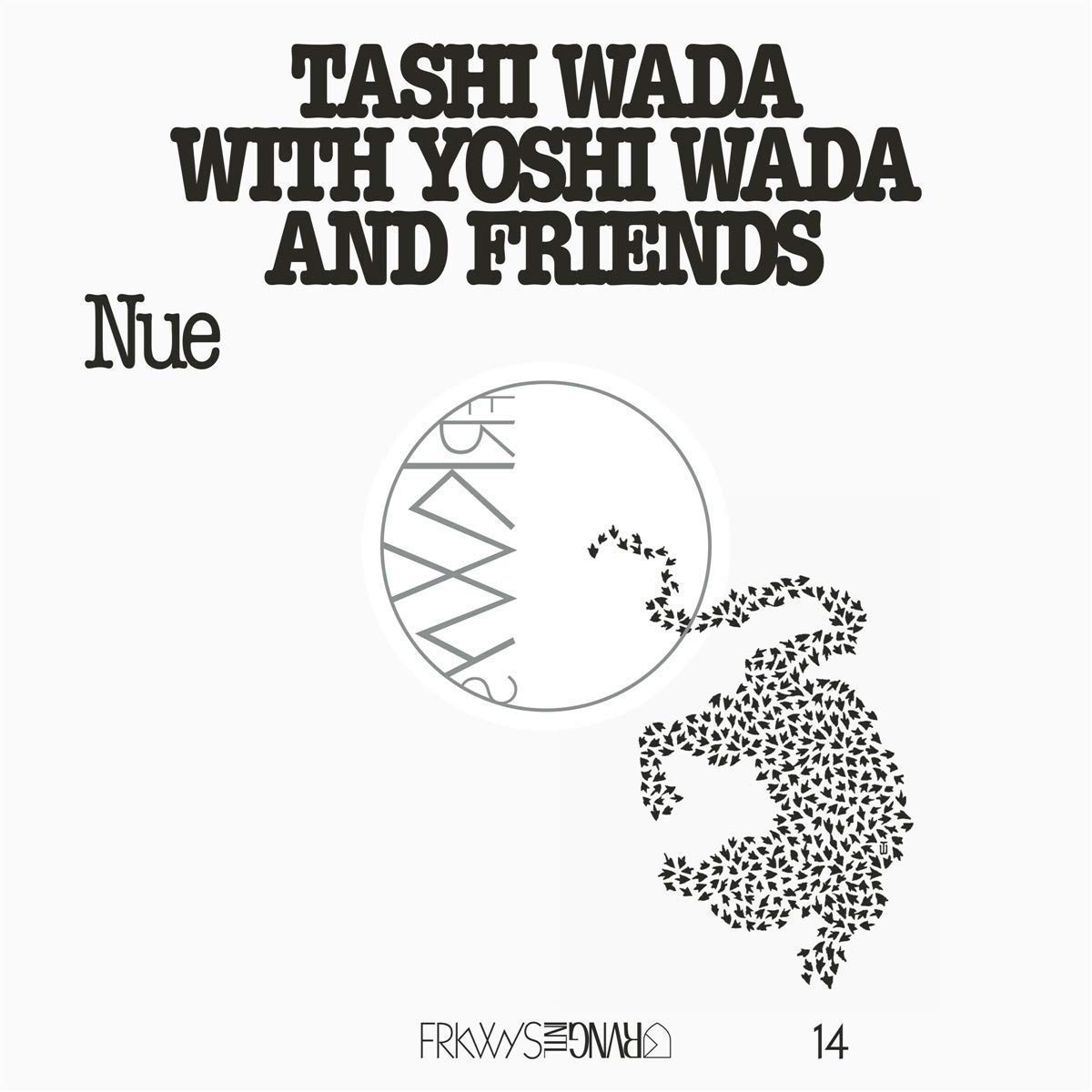 Tashi Wada With Yoshi Wada And Friends - Frkwys Vol. 14 - Nue