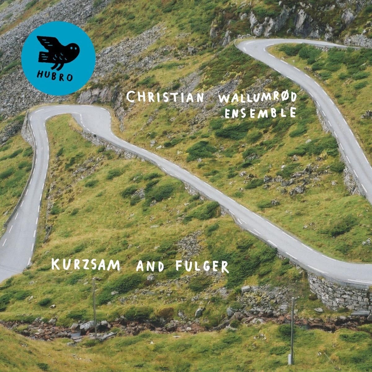 Christian Wallumrød Ensemble - Kurzam And Fulger